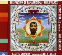 St.Clair - Philip Glass: The Passion of Ramakrishna