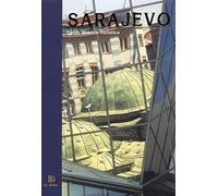 Paciucci G. (Cur.) - Sarajevo. Guida Storico-Turistica