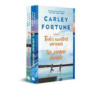 Pack Carley Fortune (contiene: Un verano dorado | Todos nuestros veranos) (Ficción)