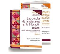 PACK- Las ciencias de la naturaleza en la Educación Infantil: El ensayo, la sorpresa y los experimentos se asoman a las aulas (Psicología)