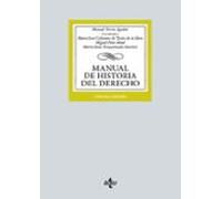 Pack Manual de Historia del Derecho (Derecho - Biblioteca Universitaria de Editorial Tecnos)