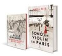 PACK SONO UN VIOLIN EN PARIS + LIBRETA (ESPASA NARRATIVA)