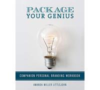 Package Your Genius Personal Branding Companion Workbook