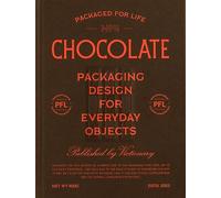 Packaged for Life: Chocolate: Packaging design for everyday objects