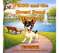 Paco and the Great Pond Mystery