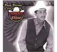 Paco Barron Y Sus Nortenos Clan - Mas Alla De La Gloria