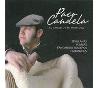 Paco Candela - El Crujir De Mi Montura