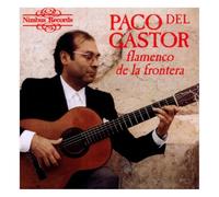 Paco del Gastor : Flamenco de la Frontera