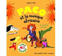 Paco et la musique africaine: 16 musiques à écouter