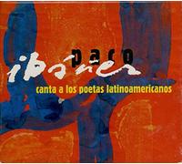Paco IBANEZ - Canta a los poetas latinoamericanos