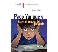 Paco Yunque y viaje alrededor del porvenir