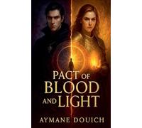 Pact Of Blood And LIght