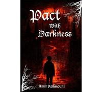 Pact with Darkness: A short horror story