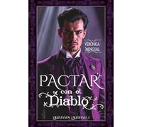 Pactar con el diablo: Una obsesión desesperada (Hermanos Taverham)