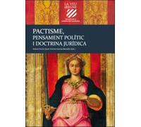 Pactisme Pensament Polític I Doctrina Jurídica