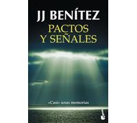 Pactos y señales: 3 (Biblioteca J. J. Benítez)
