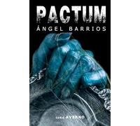 PACTUM: Que el diablo os perdone. (Serie AVERNO. Terror, suspense, thriller psicológico, misterio.)