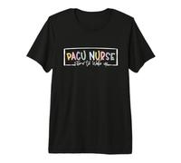 Pacu Nurse Time To Wake Up Post Anestesia Unidad de Cuidado Enfermera Camiseta Premium