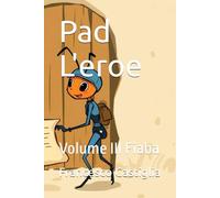 Pad L'eroe: Volume III Fiaba