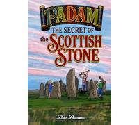 Padam The Secret of the Scottish Stone