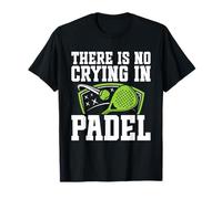 Paddelball Fan Game No Crying Raqueta Torneo Pádel Camiseta