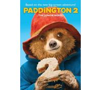 Paddington 2: The Junior Novel