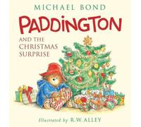 Paddington and the Christmas Surprise: A Christmas Holiday Book for Kids: 78