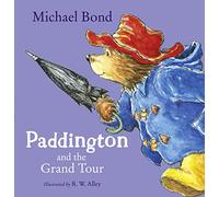 Paddington y la Gran Gira – Recorre Londres con el oso Paddington en libro ilustrado para niños