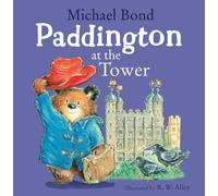 Paddington at the Tower