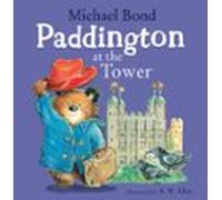 Paddington At The Tower (ebook)