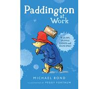 Paddington at Work: The funny adventures of everyone’s favourite bear, Paddington, now a major movie star!