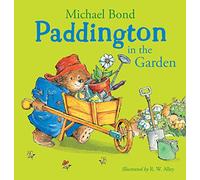 Paddington in the Garden – Libro ilustrado divertido para niños, ideal para fans de Paddington Bear