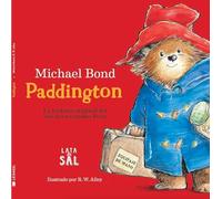 Paddington: La historia original del oso del recóndito Perú: 15 (Vintage)