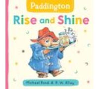 Paddington: Rise And Shine (ebook)