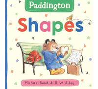 Paddington: Shapes: Learn shapes with Paddington in this fun new board book for babies and toddlers!