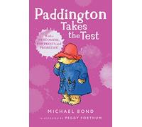Paddington Takes the Test: The funny adventures of everyone’s favourite bear, Paddington, now a major movie star!