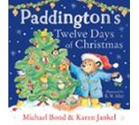 Paddingtons Twelve Days Of Christmas (ebook)