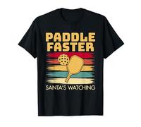 Paddle Faster Santa's Watching Pickleball Christmas Camiseta