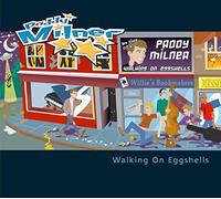 Milner, Paddy - Walking on Eggshells