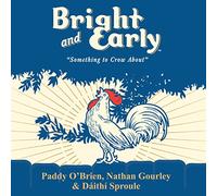 Paddy O'Brien - Bright And Early