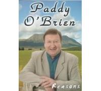Paddy O'Brien - Reasons