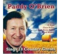 Paddy O'Brien - Sings 18 Country Greats