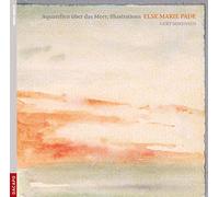 Pade, E.M. - Pade aquarellen uber das meer