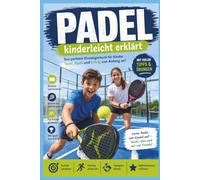 Padel kinderleicht erklärt