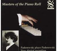 Paderewski joue Beethoven, Liszt, Chopin, Schumann...