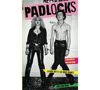Padlocks: Living with Sid & Nancy