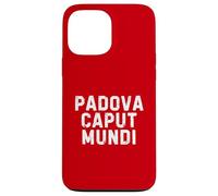 Padova Caput Mundi Città Simpatica Uomo Donna Bambino Carcasa para iPhone 13 Pro MAX