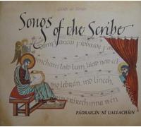 Padraigin Ni Uallachain - Songs Of The Scribe