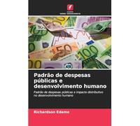 Padrão de despesas públicas e desenvolvimento humano