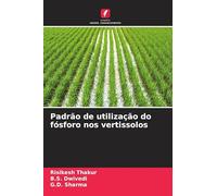 Padrão de utilização do fósforo nos vertissolos